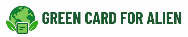 Green Card For Alien