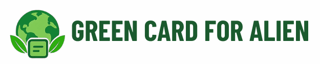 Green Card For Alien